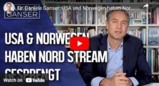 Dr. Daniele Ganser: USA und Norwegen haben Nord Stream gesprengt (10.02.23)🎞