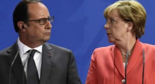 France and Germany in Panic Over ‘End of Europe’ as Realities Hit Home