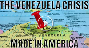 The Venezuela Crisis – Made In America – David Icke