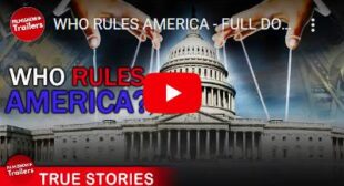 WHO RULES AMERICA – FULL DOCUMENTARY | Democratic Governing System Investigatio