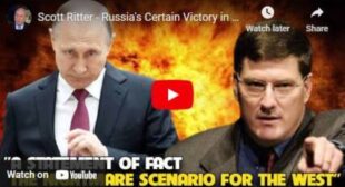 Scott Ritter – Russia’s Certain Victory in the Conflict