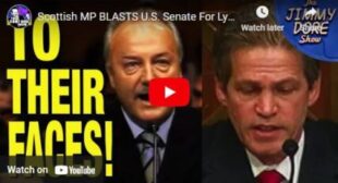 Scottish MP BLASTS U.S. Senate For Lying Us Into War! 🎞