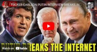 TUCKER CARLSON PUTIN INTERVIEW BREAKS INTERNET | UKRAINE IN SHAMBLES | US TROOPS OCCUPY CHINA🎞