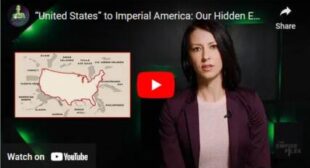 “United States” to Imperial America: Our Hidden Empire🎞