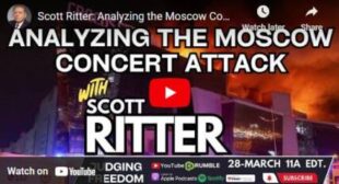 Scott Ritter: Analyzing the Moscow Concert Attack🎞