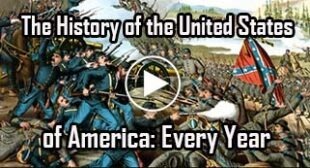 The History of the United States of America: Every Year🎞