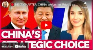 NEXT CHAPTER: CHINA Welcomes Russia as Strategic Partner After Failed Janet Yellen’s Threats🎞