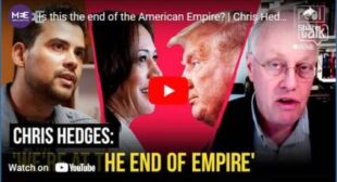 Is this the end of the American Empire? | Chris Hedges