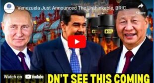 Venezuela Just Announced The Unthinkable, BRICS And Entire Oil Industry Changes FOREVER After This