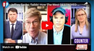 Jeffrey Sachs, Taibbi: How The West DESTROYED Russia