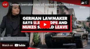 German lawmaker says US soldiers and nukes must leave her country