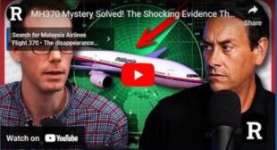 MH370 Mystery Solved! The Shocking Evidence That Changes Everything We Were Told