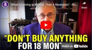 “What’s Coming Is WORSE Than A Recession” – Richard Wolff’s Last WARNING