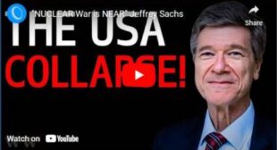 “NUCLEAR War is NEAR” Jeffrey Sachs