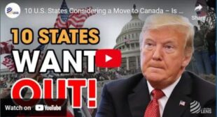10 U.S. States Considering a Move to Canada – Is Secession Inevitable? 10 U.S. States Considering a Move to Canada – Is Secession Inevitable?