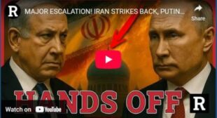 MAJOR ESCALATION! IRAN STRIKES BACK, PUTIN ISSUES MAJOR THREAT TO ISRAEL AND U.S.