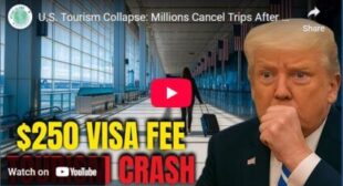 U.S. Tourism Collapse: Millions Cancel Trips After Visa Fee Surge